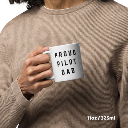 Mug for proud pilot dads “Proud Pilot Dad” – Show your support for your flying offspring